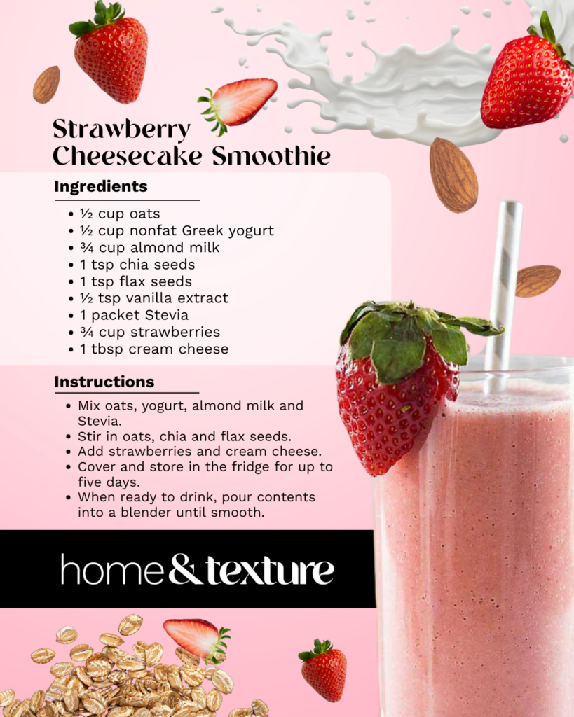 Meal Supplement Drinks pictured: Strawberry Cheesecake Smoothie