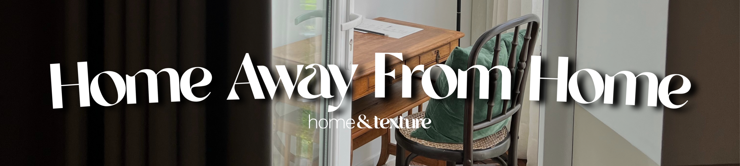 home away from home banner